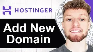 How To Add New Domain To Hostinger Hosting (Step By Step)