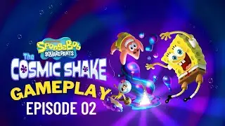 SpongeBob SquarePants The Cosmic Shake Gameplay -Episode 02 | Familiar Looking Gentleman | R Thunder