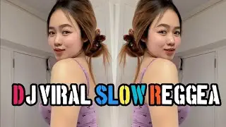 KUMPULAN DJ REGGAE SLOW TERBARU || DJ CAMPURAN VIRAL TIKTOK 2025🎵