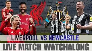 Liverpool vs Newcastle || Premier League Game Week 24 || Live Match Watchalong