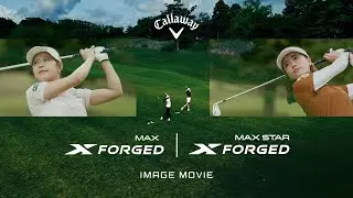 【公式】X FORGED MAXシリーズ イメージムービー 15秒