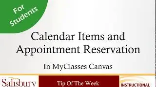 MyClasses Calendar Items and Reserving Appointments