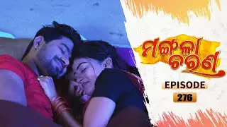 Mangala Charana | Full Ep 276 | 8th Feb 2022 | Odia Serial – TarangTV