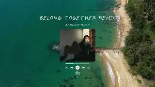 Mark Ambor - Belong Together (Brandon Marin Remix) (Tropical House Remix)