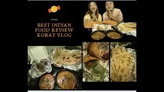 The Best #Indianfood review in Korat, Thailand 🇹🇭 English and Thai Subtitle