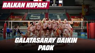 🔴 CANLI | Balkan Kupası Finali / Galatasaray Daikin - Paok (12 Eylül 2024)
