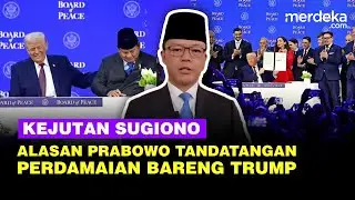Sugiono Blak blakan Alasan Prabowo Tandatangan Piagam Bareng Trump