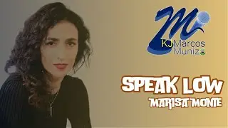Marisa Monte  Speak Low (Karaoke)