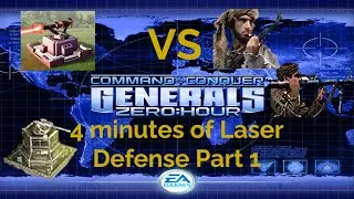 Command & Conquer Generals Zero Hour 4 minutes of Laser defense Part 1