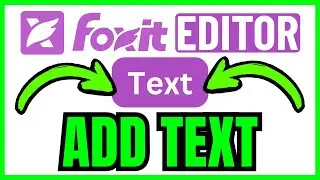 How To ADD TEXT In Foxit PDF Editor (QUICK & EASY) 2026