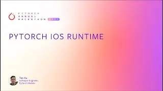 PyTorch iOS Runtime 101