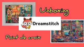 Unboxing partenariat N°1 avec #Dreamstitch 🥰 #crossstitch