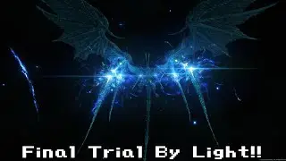Final Fantasy XVI - Final Trial By Light Run!