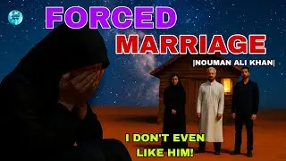 FORCED MARRIAGE BY PARENTS IN ISLAM🔥