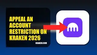 How To Appeal An Account Restriction On Kraken 2026 (EASY GUIDE)