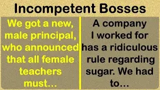 The DUMBEST, Craziest, Most Incompetent Bosses, Ever! 🤯🤯🤯