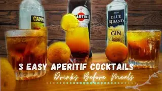 Easy 03 Aperitif Cocktails | Drinks Before Meal