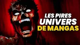 Les 6 UNIVERS de MANGAS les plus HORRIBLES (tu ne veux pas y vivre)