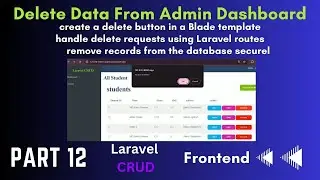 How to Delete Data from Admin Panel in Laravel | Laravel CRUD Tutorial (Part 12)