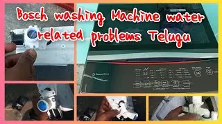 Bosch Top load Washing Machine water not coming problem Telugu