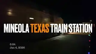 Mineola Texas Train Station Camera4 January 4, 2026 0624 AM 4K 30fps