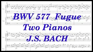 J.S. Bach, BWV 577 Fugue in G major, Two pianos (Sheet music)