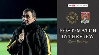 Post-Match | Gary Bowyer after Northampton Town