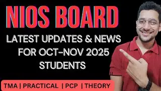 NIOS OCT 2025 LATEST UPDATES | अब आगे क्या करना है 🚀 Get Ready Latest Updates