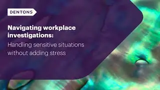Navigating workplace investigations: Handling sensitive situations without adding stress