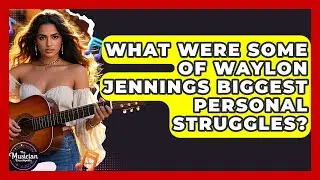 What Were Some Of Waylon Jennings Biggest Personal Struggles? - The Musician Encyclopedia