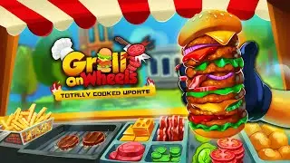 Grill on Wheels | Totally Cooked Update Trailer | Meta Quest Platform