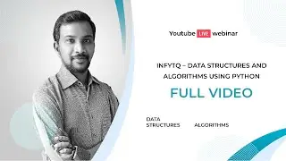 InfyTQ - Data Structures and Algorithms using Python [Full video] | PlacementSeason