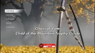 Child of the mountain Trophy Guide for Ghost of Yotei
