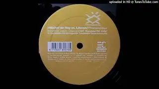 Michel De Hey vs. Literon &ndash; Transmitter (Original Mix)