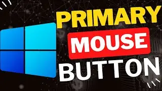 Как изменить основную кнопку мыши в Windows 11