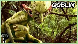 What If Goblins Were Real?