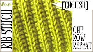 [English] One-row repeat rib stitch. Reversible knitting pattern.