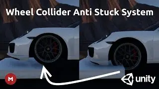 Wheel Anti-Stuck System in Unity (Preview)