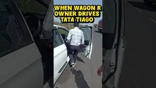 Wagon R वाला Bhai 😅 Drives Tiago first Time'#shorts #tiago #wagonr