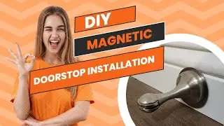 DIY Magnetic Door Stop Installation WINONLY