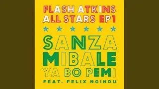 Sanza Mibale Ya Bo Pemi (Flash Dub)