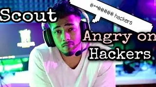 Scout angry on Hacker.