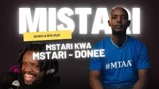 Msosi wa Donee: Maisha ya Kushare Kila Kitu | MISTARI Breakdown ft Ghafla Bin Vuu