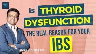Is Thyroid Dysfunction the real reason behind your IBS?