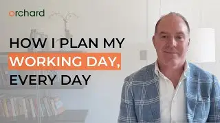 How I Plan My Working Day, Every Day