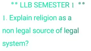 Religious a non legal source of legal system.   LLB SEMESTER 1 