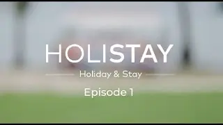HOLISTAY - Holiday and Stay at Nuvasa Bay (Episode 1)