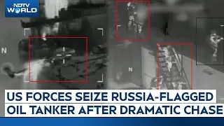 US Captures Russia-Flagged Oil Tanker In Atlantic After Dramatic Chase