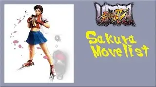 Ultra Street Fighter IV - Sakura Move List