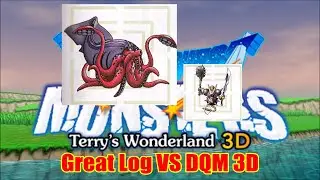 Can You Beat Dragon Quest Monsters: Terry's Wonderland 3D with King of Great Log's Team?
